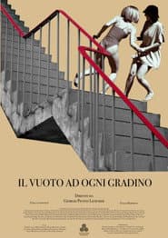 Il vuoto ad Ogni Gradino