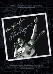 One Warm Line: The Legacy of Stan Rogers