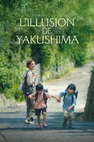 Yakushima's Illusion