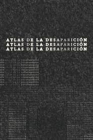 Atlas of Disappearance