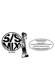 S/S Mix
