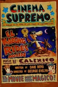 El Kabong Rides Again