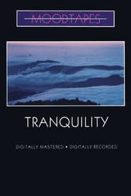 Moodtapes - Tranquility
