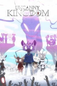 Uncanny Kingdom