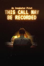 This Call May Be Recorded