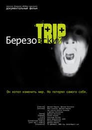 Berezovsky Trip