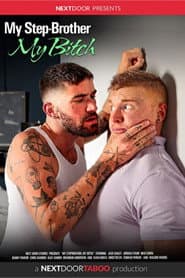My Step-Brother, My Bitch