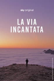 La via incantata