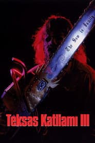 Leatherface: The Texas Chainsaw Massacre III