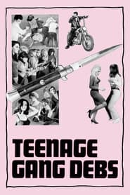 Teenage Gang Debs
