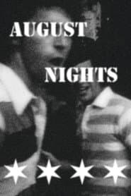 August Nights