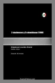 2 Sinaloenses y 3 Colombianas
