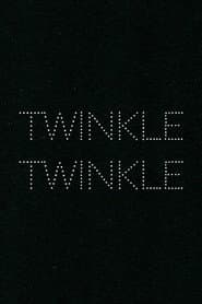 Twinkle Twinkle