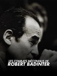 Les Combats méconnus de Robert Badinter