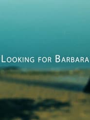 Looking for Barbara