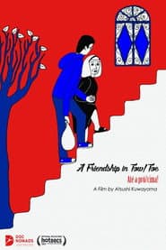 A Friendship in Tow/Toe