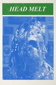 Head Melt