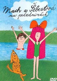 Mach a Šebestová na prázdninách