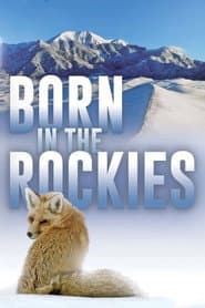 Born in the Rockies