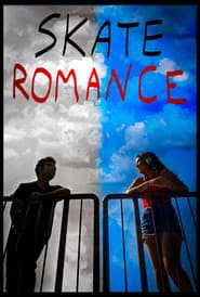 SKATE ROMANCE