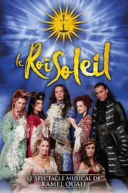 Le Roi Soleil, le spectacle musical