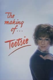 The Making of 'Tootsie'