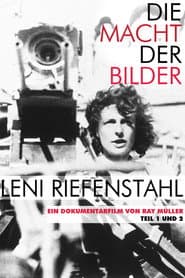 The Wonderful Horrible Life of Leni Riefenstahl
