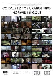 Co dalej z Tobą Karolinko - Norwid i Nicole