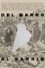 Del barro al barrio
