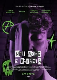 My Name Is Rafaela
