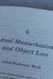 Anal Masturbation and Object Loss