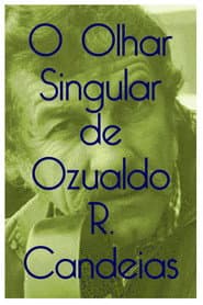 O olhar singular de Ozualdo Candeias