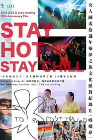 Stay Hot Stay Chill