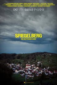 SPIEGELBERG - Ein deutsches Dorf