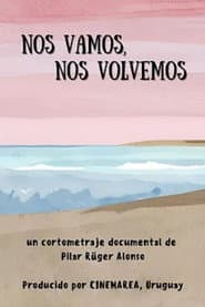 Nos vamos, nos volvemos