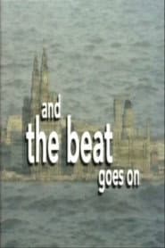 And the Beat Goes On