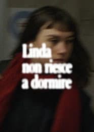 Linda Can't Sleep