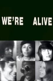 We're Alive