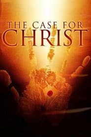 The Case for Christ
