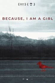 Because, I Am a Girl
