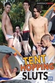 Tent Hopping Sluts