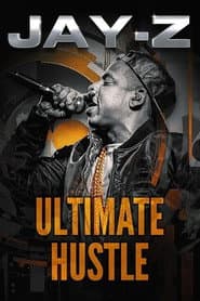 Jay-Z: Ultimate Hustle