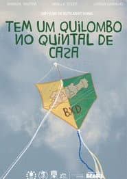 Tem um Quilombo No Quintal de Casa