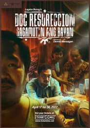 Doc Resureccion: Gagamutin ang Bayan