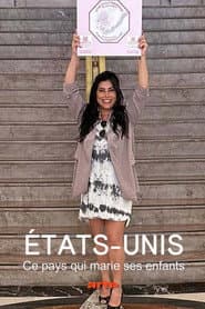 États-Unis : ce pays qui marie ses enfants