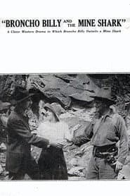 Broncho Billy and the Mine Shark