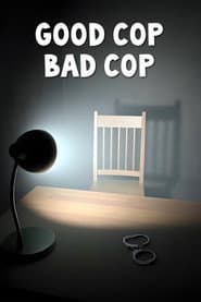 Good Cop Bad Cop