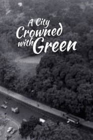 A City Crowned with Green