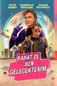 Relax, I'm from the Future