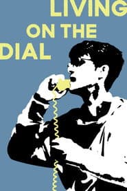 Living on the Dial